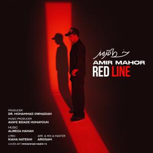 Amir Mahor Red Line (Khate Ghermez)