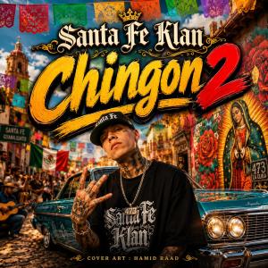 دانلود آهنگ Santa Fe Klan Chingon 02